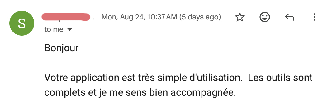 Courriel d'une utilisatrice de Pour Toujours qui dit que l'application lui enlève un stress